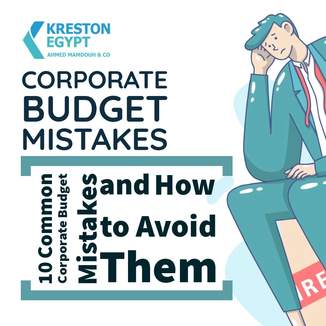 10 Common Corporate Budget Mistakes and How to Avoid Them(00)