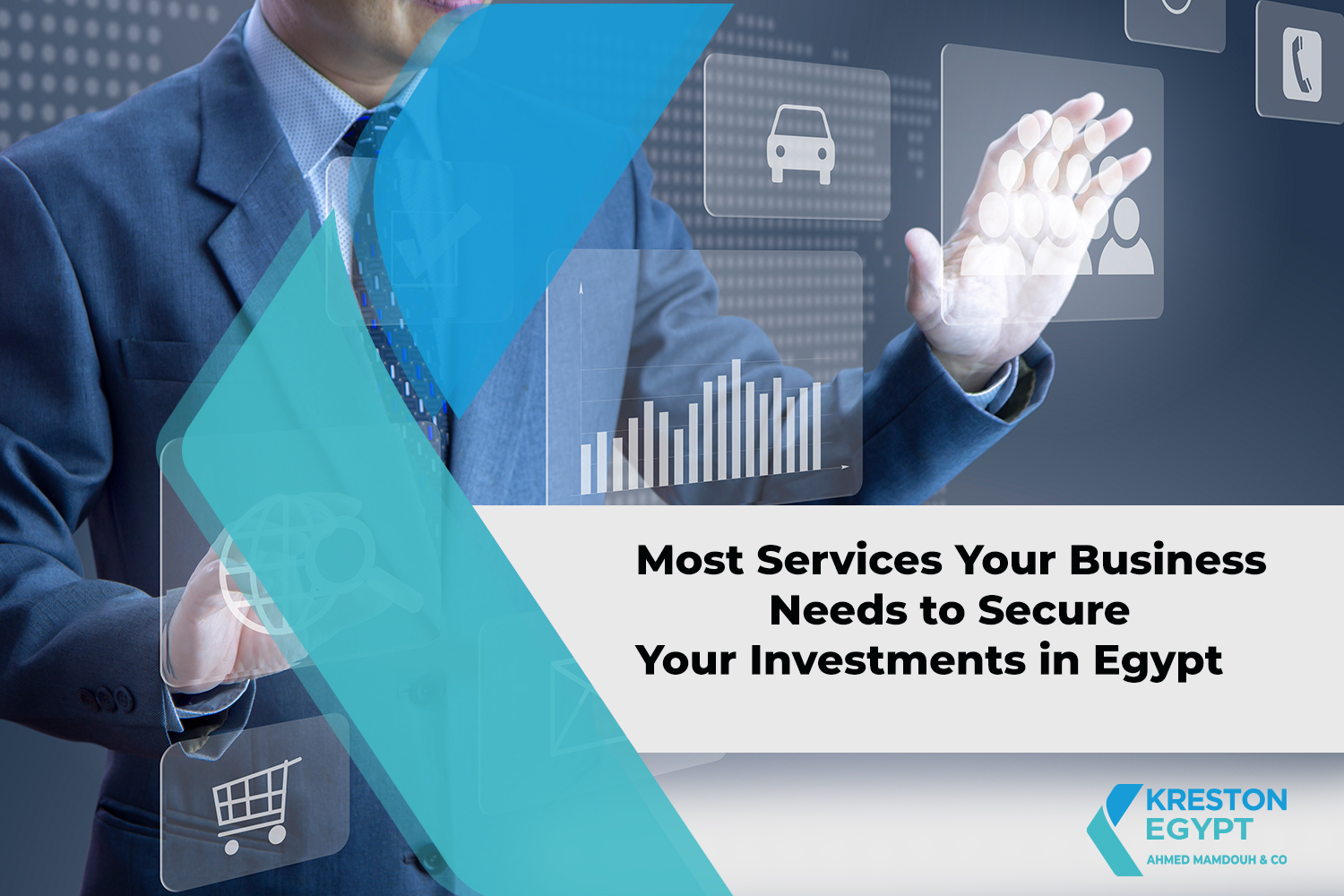 Most Services Your Business Needs to Secure Your Investments in Egypt